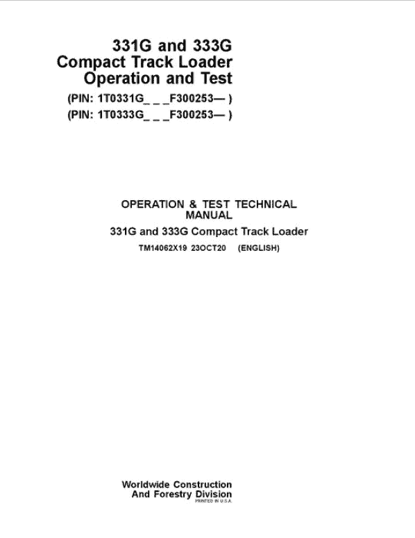 John Deere 331G, 333G Compact Track Loader Technical Manual (S.N after F300253 -) Workshop Guide