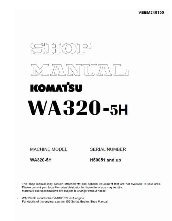 Komatsu WA320-5, WA320-5H Wheel Loader Service Manual Workshop Guide