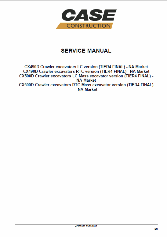 Case CX490D, CX500D Crawler Excavator Service Manual Workshop Guide