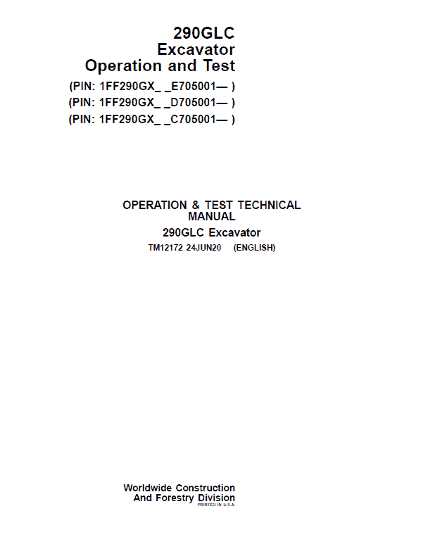 John Deere 290GLC Excavator Technical Manual (S.N after C705001, D705001, E705001) Workshop Guide
