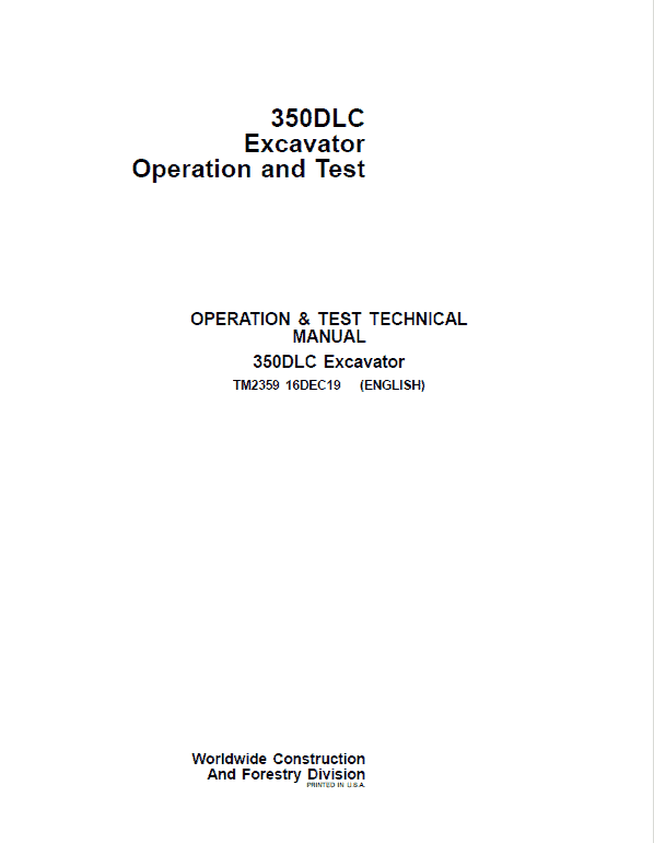 John Deere 350DLC Excavator Repair Technical Manual Workshop Guide