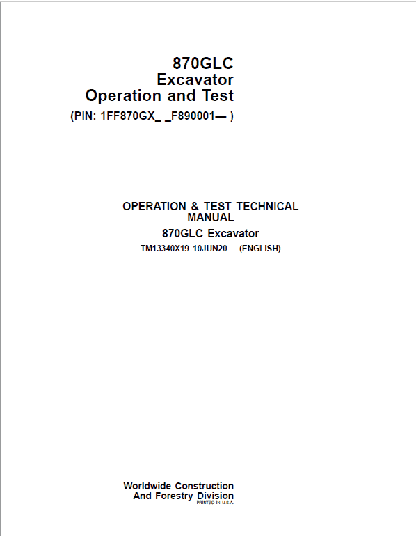 John Deere 870GLC Excavator Repair Technical Manual (S.N after F890001 – ) Workshop Guide