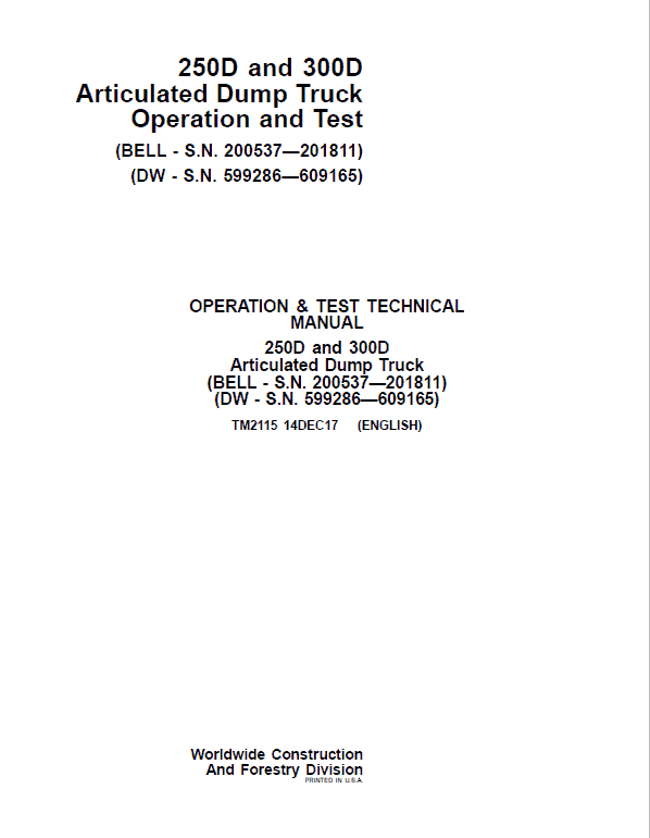 John Deere 250D, 300D Dump Truck Technical Manual (DW & BELL – S.N. 200537—201811) Workshop Guide