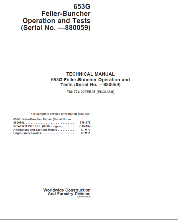 John Deere 653G Feller Buncher Service Repair Manual (SN before – 880059) Workshop Guide