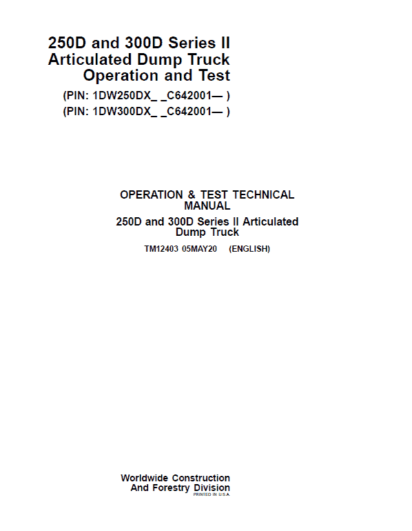 John Deere 250D, 300D Series 2 Dump Truck Technical Manual (S.N. after C642001 – ) Workshop Guide