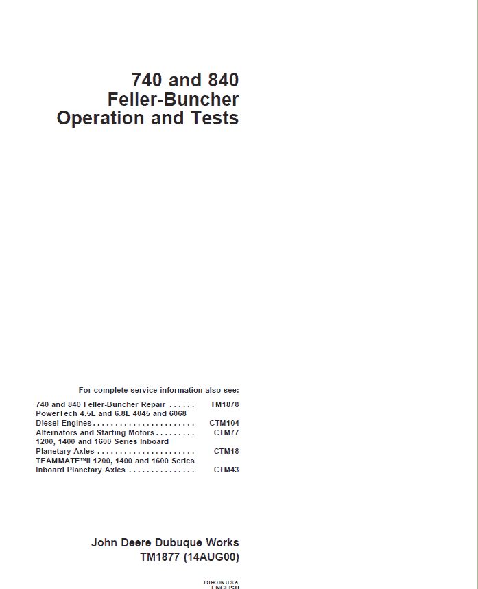 John Deere 740, 840 Feller Buncher Service Repair Manual (TM1878, TM1877 or TM2235) Workshop Guide