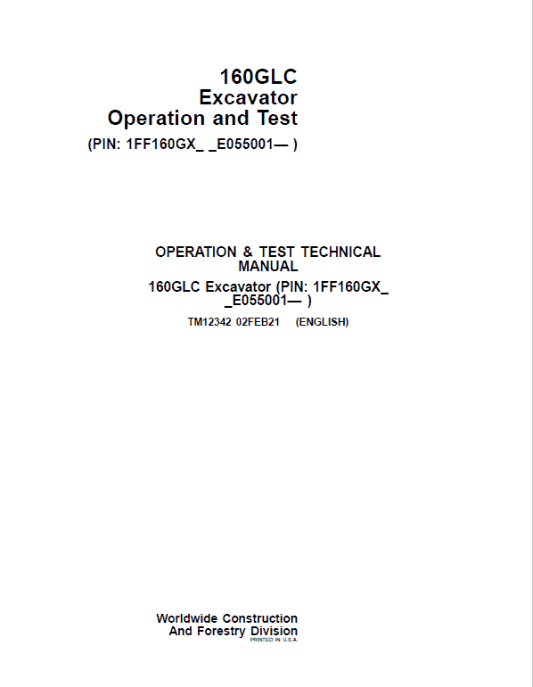 John Deere 160GLC Excavator Repair Technical Manual (S.N after E055001 -) Workshop Guide