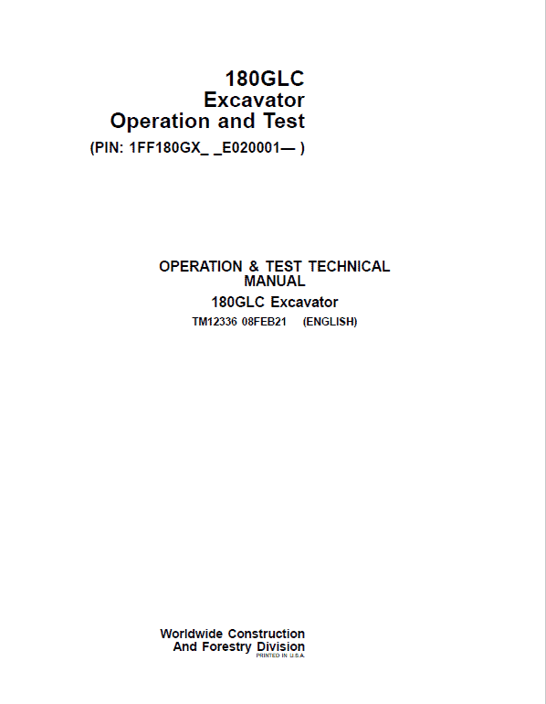 John Deere 180GLC Excavator Repair Technical Manual (S.N after E020001 -) Workshop Guide