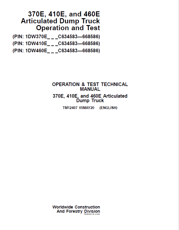 John Deere 370E, 410E, 460E Dump Truck Technical Manual (S.N. C634583 – C668586 ) Workshop Guide