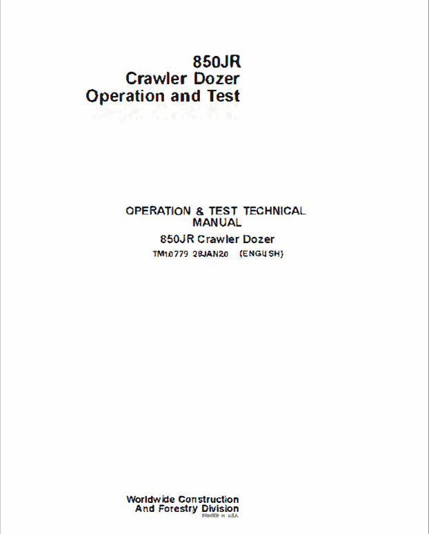 John Deere 850JR Crawler Dozer Repair Technical Manual Workshop Guide