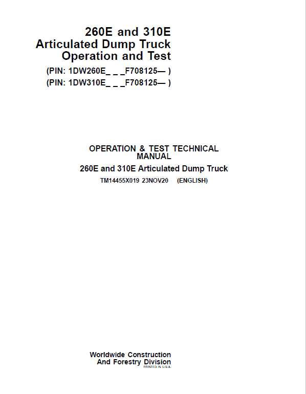 John Deere 260E, 310E Articulated Dump Truck Technical Manual (S.N. F708125 – ) Workshop Guide