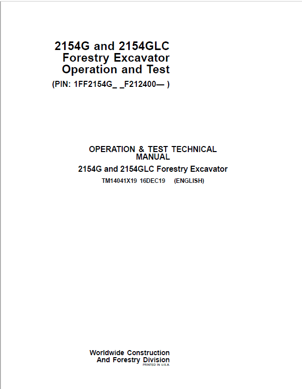 John Deere 2154G, 2154GLC Swing Excavator Repair Technical Manual (S.N after F212001 – ) Workshop Guide