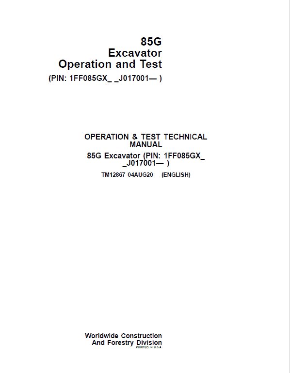 John Deere 85G Excavator Repair Technical Manual (S.N after J017001 – ) Workshop Guide