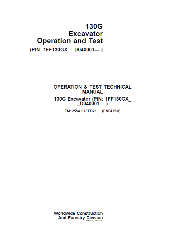 John Deere 130GLC Excavator Repair Technical Manual (S.N after D040001 – ) Workshop Guide