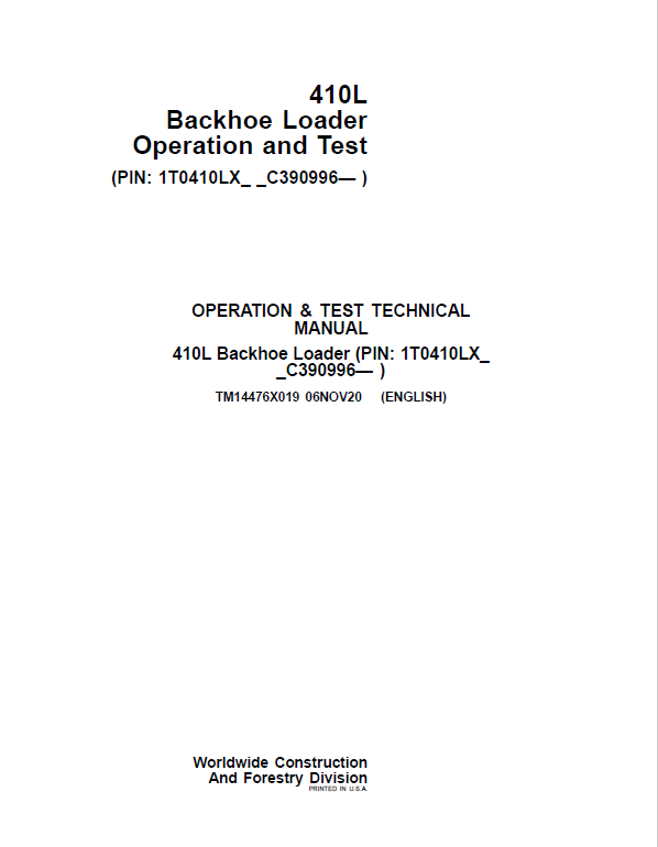 John Deere 410L Backhoe Loader Technical Manual (S.N C390996 & D390996 – ) Workshop Guide