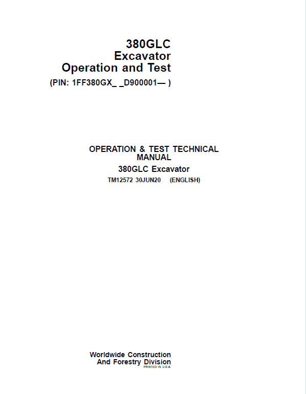 John Deere 380GLC Excavator Repair Technical Manual (S.N after D900001 – ) Workshop Guide