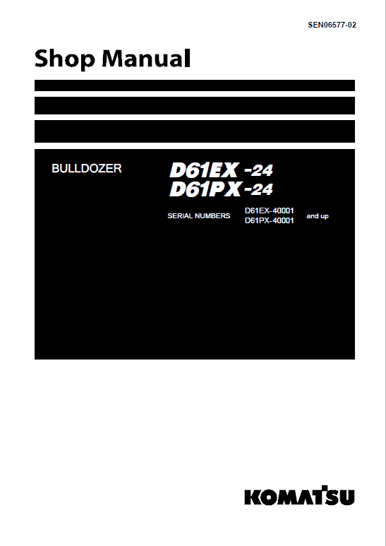 Komatsu D61EX-24, D61PX-24 Dozer Service Manual Workshop Guide