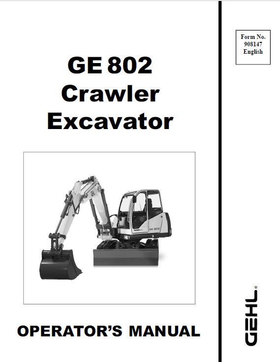 Gehl GE 802 Crawler Excavator Repair Service Manual