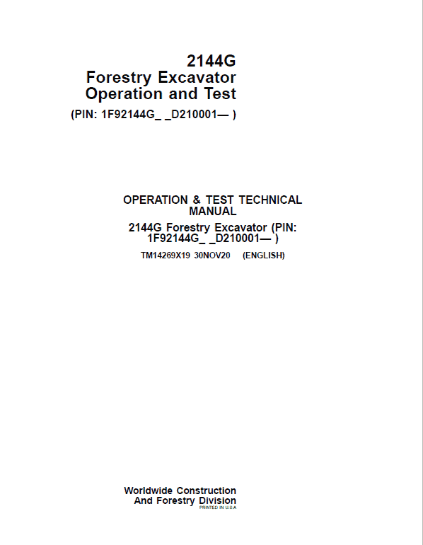 John Deere 2144G Forestry Excavator Repair Technical Manual ( SN D210001 -) Workshop Guide