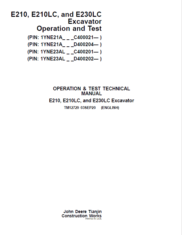John Deere E210, E210LC, E230LC Excavator Technical Manual (S.N after C400021 & D400202) Workshop Guide