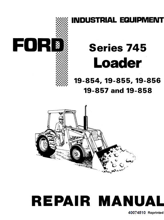 Ford 744 and 745 Loader Service Manual Workshop Guide
