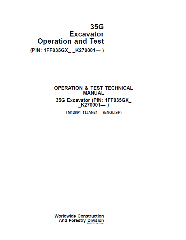 John Deere 35G Excavator Repair Technical Manual (S.N after K270001) Workshop Guide