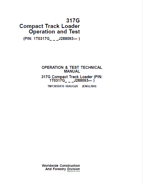 John Deere 317G Compact Track Loader Technical Manual (S.N after J288093 – ) Workshop Guide
