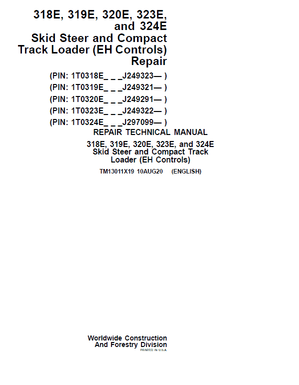 John Deere 318E, 320E, 324E SkidSteer Loader Manual (EH Controls – SN after J249291) Workshop Guide