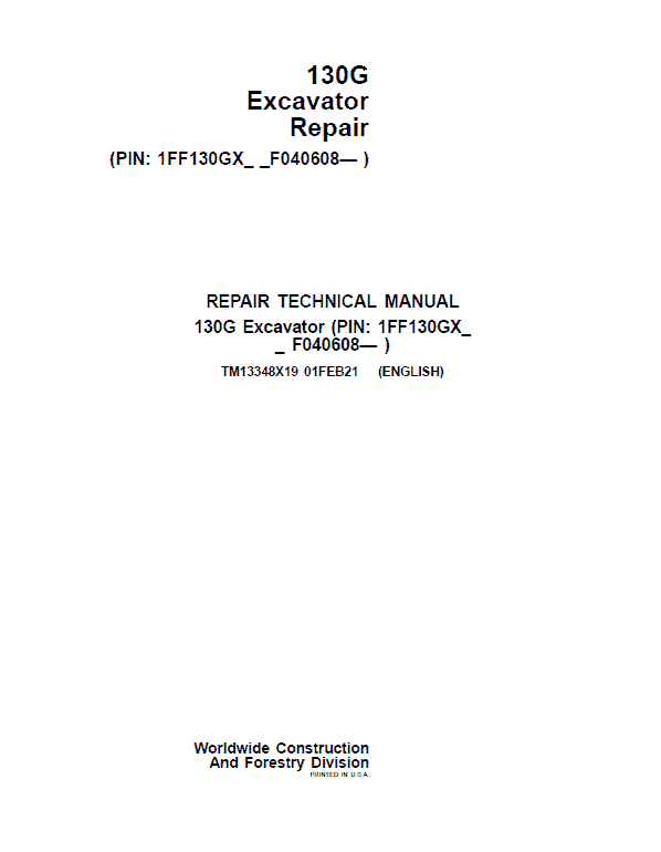 John Deere 130GLC Excavator Repair Technical Manual (S.N after F040608 – ) Workshop Guide