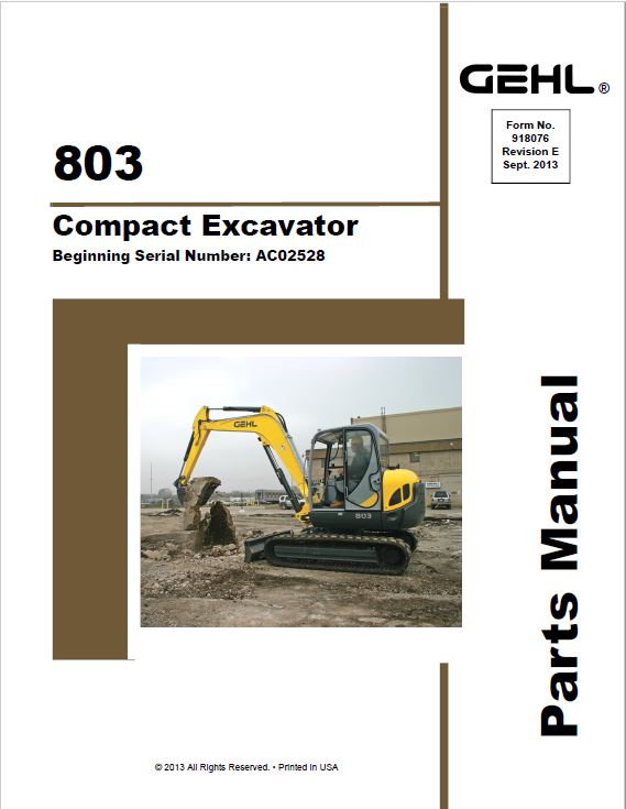 Gehl GE 803 Compact Excavator Repair Service Manual