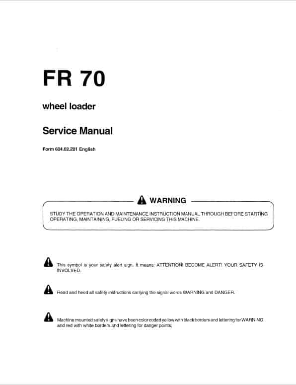 Fiatallis FR70 Wheel Loader Repair Service Manual