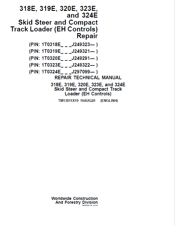 John Deere 319E, 323E SkidSteer Loader Technical Manual (EH Controls – SN after J249321) Workshop Guide