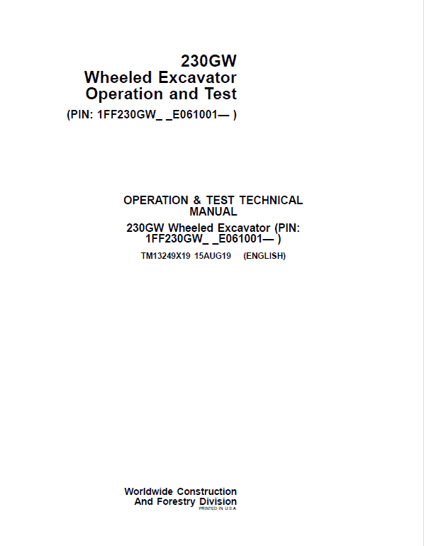 John Deere 230GW Wheeled Excavator Repair Technical Manual (S.N after E061001 – ) Workshop Guide