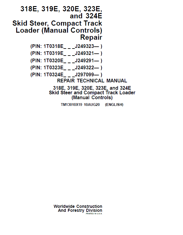 John Deere 319E, 323E SkidSteer Loader Technical Manual (Manual Controls – SN after J249321) Workshop Guide