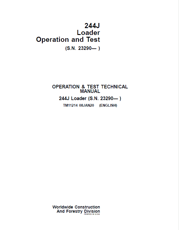 John Deere 244J Loader Technical Manual (S.N after 23290 – ) Workshop Guide