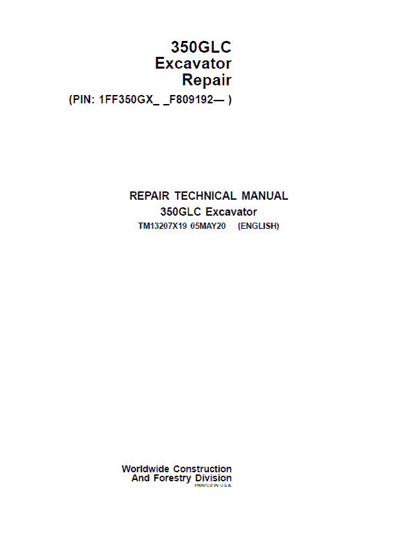 John Deere 350GLC Excavator Repair Technical Manual (S.N after F809192 – ) Workshop Guide