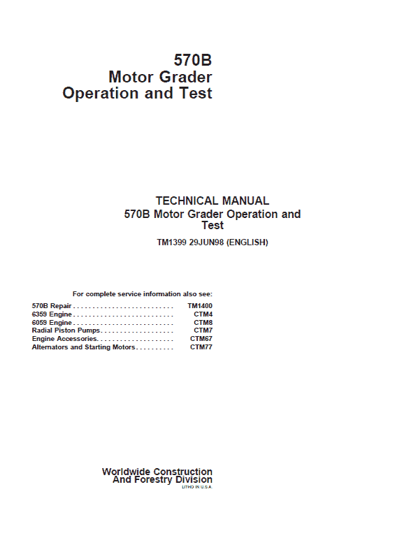 John Deere 570B Motor Grader Repair Technical Manual Workshop Guide