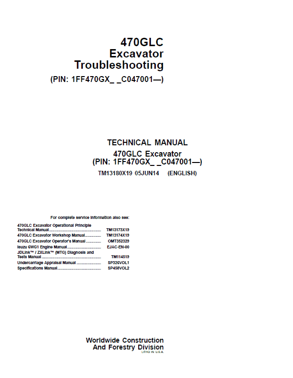 John Deere 470GLC Excavator Repair Technical Manual (S.N after C047001 – ) Workshop Guide
