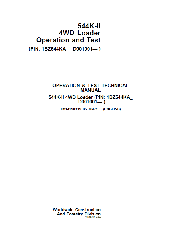 John Deere 544K-II 4WD Loader Repair Technical Manual (S.N after D001001 – ) Workshop Guide