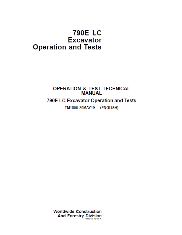 John Deere 790E LC Excavator Repair Technical Manual Workshop Guide