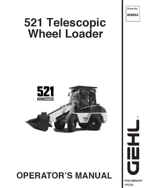 Gehl 521T Wheel Loader Operators and Parts Manual