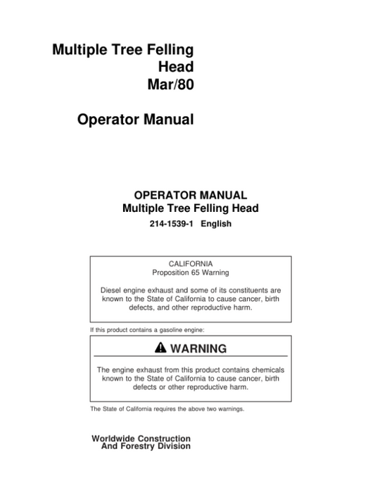 John Deere Disc Saw Felling Heads Dtt Disc Saw Felling Heads Operator’s Manuals (214-1539-1) Workshop Guide