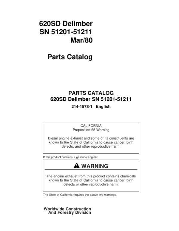 Koehring 620SD Delimbers (SN 51201-51211) Parts Catalog Manual – 214-1578-1 Workshop Guide