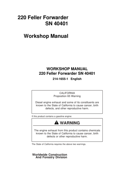 John Deere 220 Forwarders Operator’s Manuals (214-1655-1) Workshop Guide