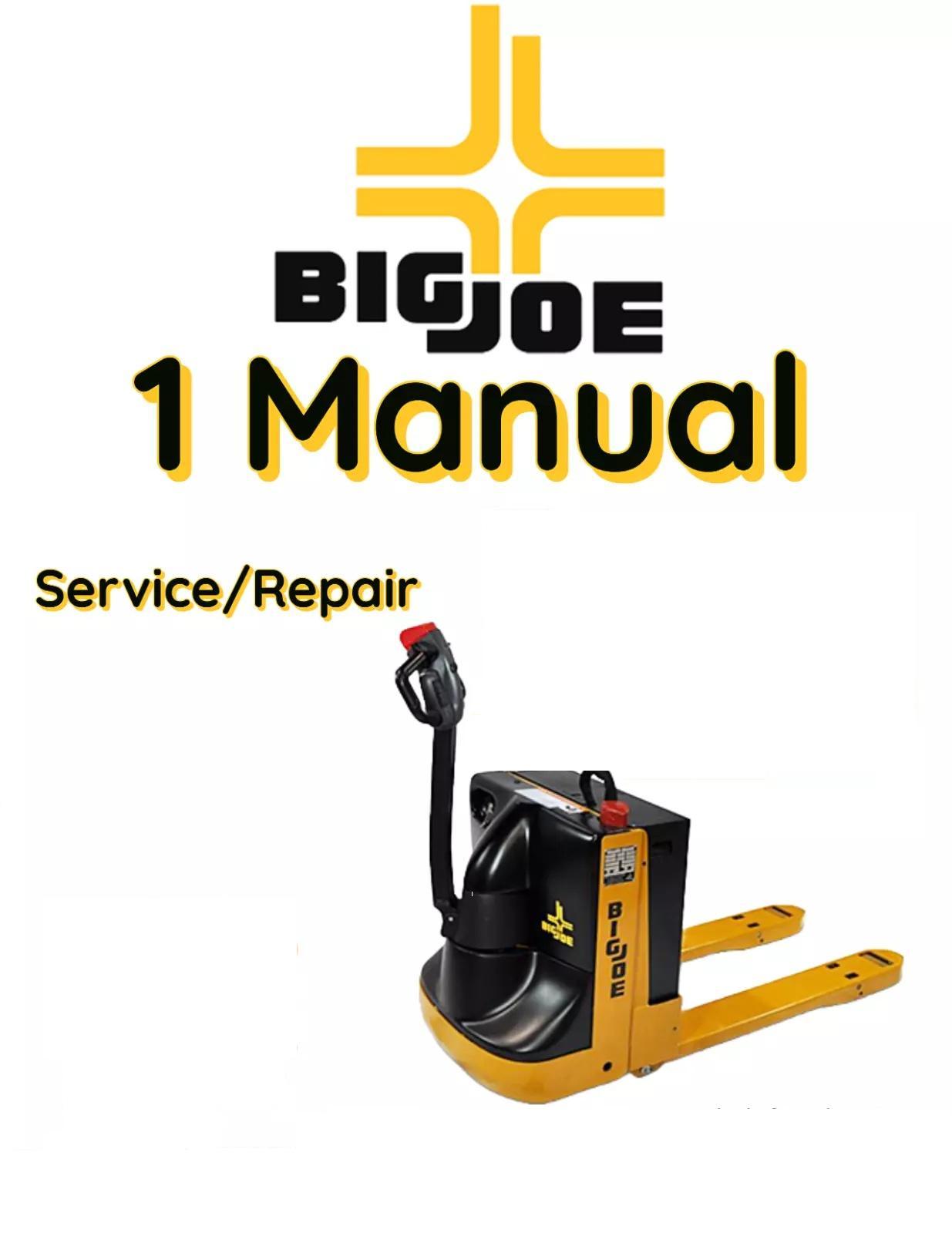 BIG JOE WRT60 PALLET LIFT TRUCK SERVICE REPAIR SHOP MANUAL