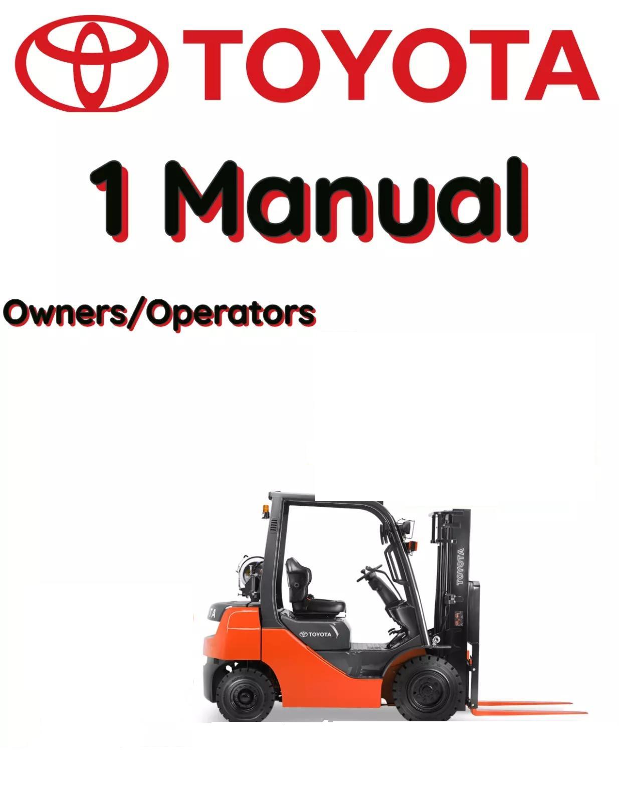 TOYOTA FORKLIFT 7FDJF35 OPERATORS OWNERS MANUAL   FILE