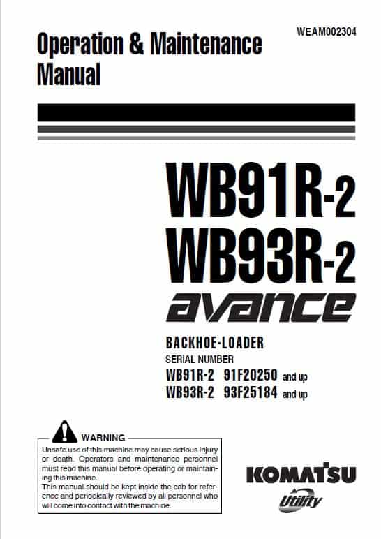 Komatsu WB91R-2, WB93R-2 Backhoe Loader Repair Service Manual Workshop Guide