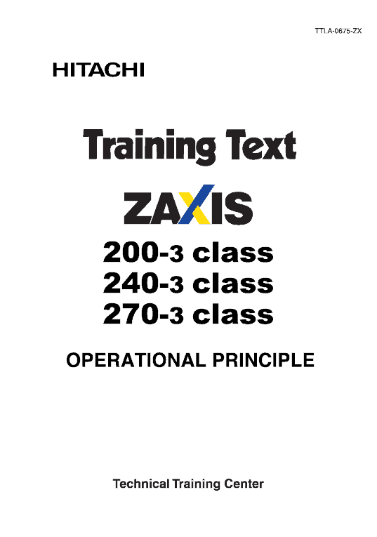 Hitachi ZX200-3, ZX240-3, ZX270-3 Excavator Service Repair Manual Workshop Guide