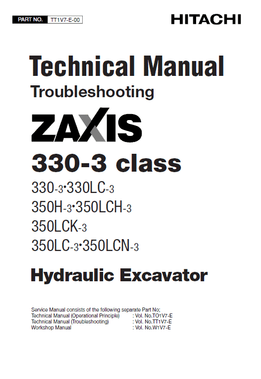 Hitachi ZX330-3, ZX330LC-3 Excavator Service Repair Manual Workshop Guide