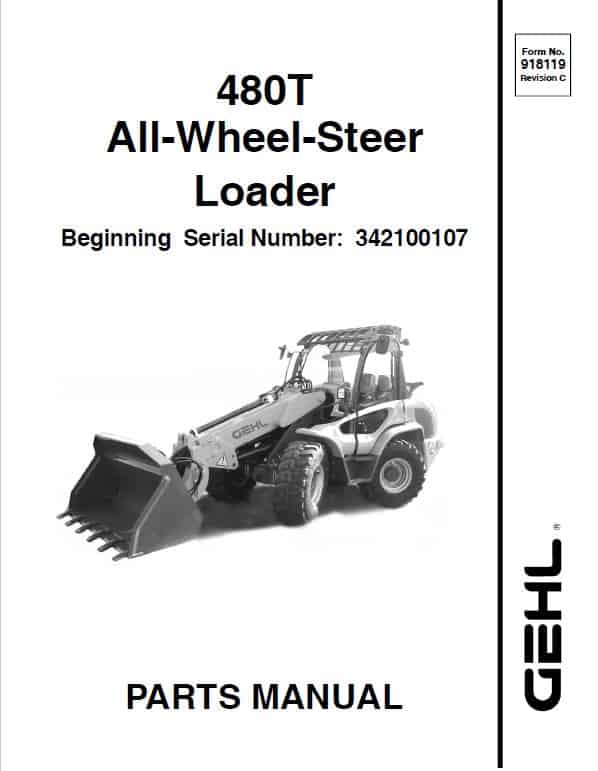 Gehl 480T Wheel Steer Loader Repair Service Manual